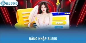 Đăng nhập BL555