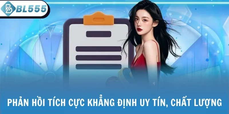 Phản hồi tích cực khẳng định uy tín, chất lượng dịch vụ