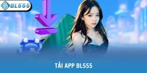 Tải app BL555